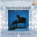 CD - Puccini / John Bayless - The Puccini Album - Arias For Piano