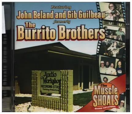 John Beland And Gib Guilbeau Formely The Burrito Brothers - The Muscle Shoals Demo Session