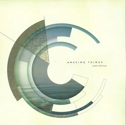 John Beltran - Amazing Things