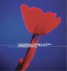 John Beltran - Ten Days of Blue