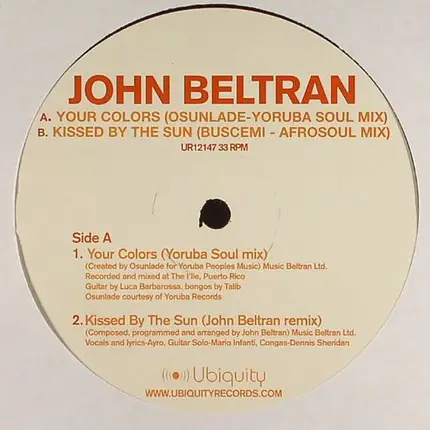 John Beltran - Your Colors / Kissed By The Sun