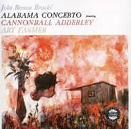 John Benson Brooks Featuring Cannonball Adderley , Art Farmer - Alabama Concerto