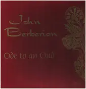 John Berberian - Ode To An Oud