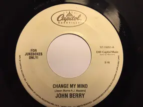 John Berry - Change My Mind / Time To Be A Man