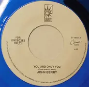 John Berry - You And Only You