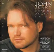 John Berry - Standing on the Edge