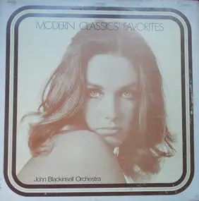 John Blackinsell Orchestra - Modern Classics' Favorites