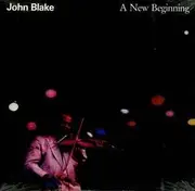 LP - John Blake - A New Beginning - still sealed