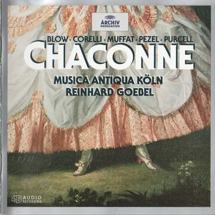 John Blow , Arcangelo Corelli , Georg Muffat , Johann Pezel , Henry Purcell , Musica Antiqua Köln , - Chaconne