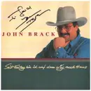 7inch Vinyl Single - John Brack - Seit Freitag Bin Ich Auf Dem Weg Nach Haus - signed