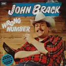 7inch Vinyl Single - John Brack - Wrong Number / I Can't Stand It Anymore