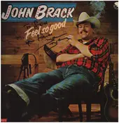 John Brack - Feel So Good