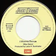 7inch Vinyl Single - John Brack - I Wanna Dance - signed