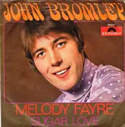 John Bromley - Melody Fayre