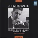CD - John Browning , Johann Sebastian Bach , Frédéric Chopin , Franz Schubert - November 22 1963 - Mono