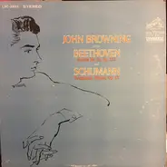 Beethoven / Schumann - John Browning Plays Beethoven And Schumann