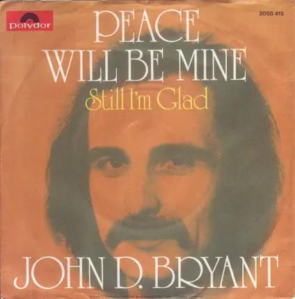 John Bryant - Peace Will Be Mine