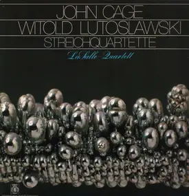 John Cage - Streichquartette