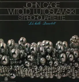 John Cage - Streichquartette