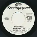 7inch Vinyl Single - John Cafferty And The Beaver Brown Band - Killing Time