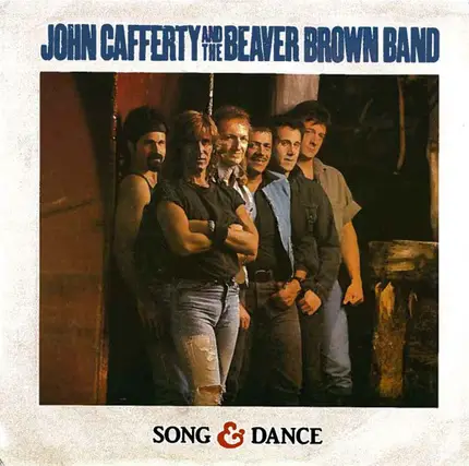 John Cafferty And The Beaver Brown Band - Song & Dance
