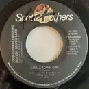 7inch Vinyl Single - John Cafferty And The Beaver Brown Band - Small Town Girl