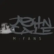 John Cale - M:FANS