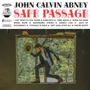 LP - John Calvin Abney - Safe Passage - Gatefold