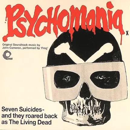 John Cameron - Psychomania (Original Soundtrack Music)