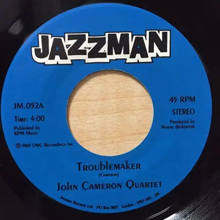 John Cameron Quartet / The Mike Westbrook Concert Band - Troublemaker / Original Peter
