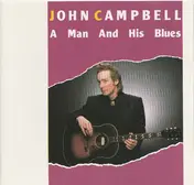 John Campbell - A Man And His Blues
