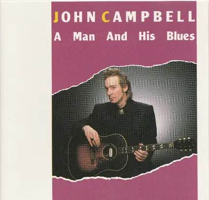 John Campbell - A Man And His Blues