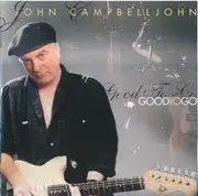 CD - John Campbelljohn - Good To Go - + O-Card