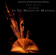 John Carpenter And Jim Lang - In The Mouth Of Madness (Original Soundtrack Recording)