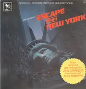 John Carpenter In Association With Alan Howarth - Escape From New York (Original Motion Picture Soundtrack)