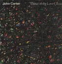 LP - John Carter - Dance Of The Love Ghosts - 1st US Press