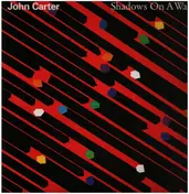 John Carter - Shadows on a Wall