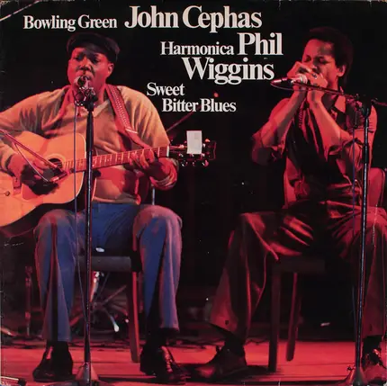John Cephas & Phil Wiggins - Sweet Bitter Blues
