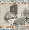 LP-Box - John Cephas, Phil Wiggins, Sam Chatmon a.o. - The Introduction To Living Country Blues USA - 10 LPs + booklet