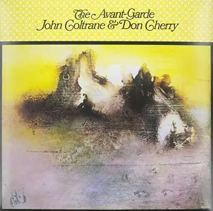 John & Cherry, Coltrane - Avant Garde