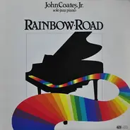 John Coates, Jr - Rainbow Road