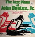 LP - John Coates, Jr - The Jazz Piano Of John Coates, Jr