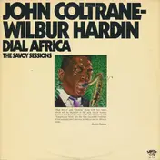 John Coltrane & Wilbur Harden - Dial Africa