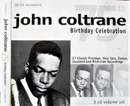 John Coltrane - 75th Birthday Celebration
