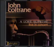 CD - John Coltrane - A Love Supreme - Live In Concert