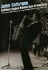 DVD - John Coltrane - ANTIBES / BADEN BADEN /..