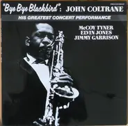 John Coltrane - Bye Bye Blackbird