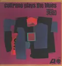 LP - John Coltrane - Coltrane Plays The Blues - black fan on labels