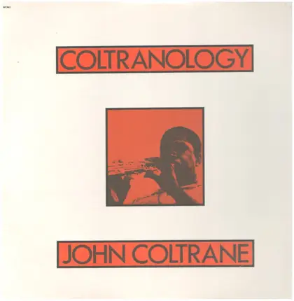 John Coltrane - Coltranology