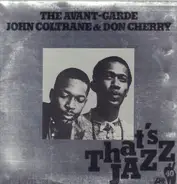 John Coltrane & Don Cherry - The Avant-Garde
